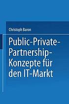 Public-private-partnership-Konzepte für den IT-Markt