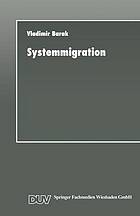 Systemmigration : Strategien für die Informatik