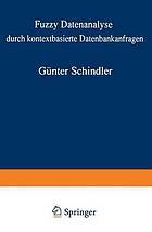 Fuzzy-Datenanalyse durch kontextbasierte Datenbankanfragen