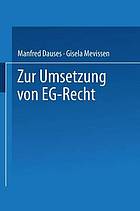 Zur Umsetzung von EG-recht