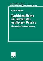 Typizitätseffekte im Erwerb des englischen Passivs : eine empirische Untersuchung