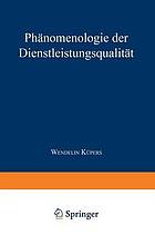 Phänomenologie der Dienstleistungsqualität