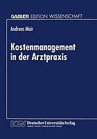 Kostenmanagement in der Arztpraxis