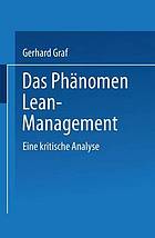 Das Phänomen lean Management eine kritische Analyse