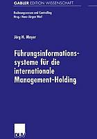 Führungsinformationssysteme für die internationale Management-Holding