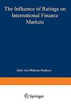 The influence of ratings on international finance markets