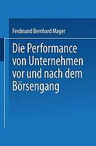 Die Performance von Unternehmen vor und nach dem Börsengang