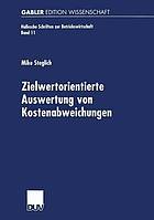 Zielwertorientierte Auswertung von Kostenabweichungen