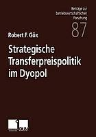 Strategische Transferpreispolitik im Dyopol
