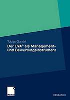 Der EVA als Management- und Bewertungsinstrument