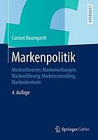Markenpolitik Markentheorien, Markenwirkungen, Markenführung, Markencontrolling, Markenkontexte