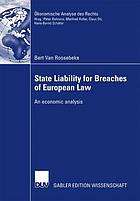 State liability for breaches of European law : an economic analysis