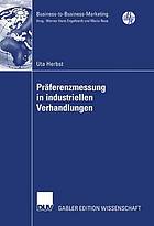 Präferenzmessung in industriellen Verhandlungen