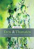 Eros Und Thanatos