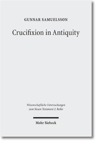 Crucifixion in Antiquity