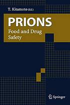 Prions : Food and Drug Safety