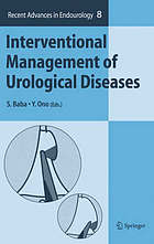 Interventional Management of Urological Diseases.