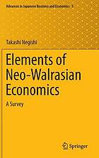 Elements of Neo-Walrasian economics a survey