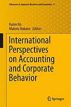 International Perspectives on Accounting and Corporate Behavior