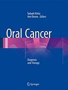 Oral Cancer : Diagnosis and Therapy