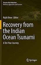Recovery from the Indian Ocean Tsunami : a Ten-Year Journey