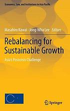 Rebalancing for sustainable growth : Asia's postcrisis challenge
