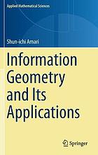 Information geometry and its applications