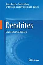 Dendrites development and disease