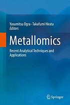 Metallomics : Recent Analytical Techniques and Applications