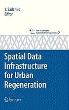 Spatial data infrastructure for urban regeneration