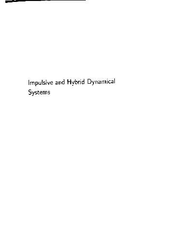 Impulsive and hybrid dynamical systems : stability, dissipativity, and control