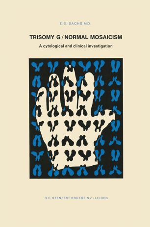 Trisomy G / normal mosaicism : a cytological and clinical investigation