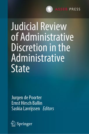 Judicial Review of Administrative Discretion in the Administrative State.