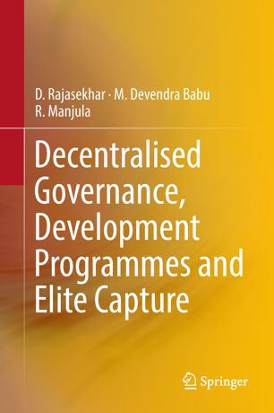 Decentralised governance, development programmes and elite capture