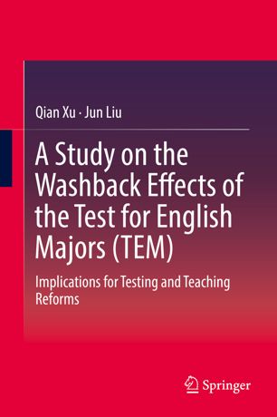 Study on the Washback Effects of the Test for English Majors (TEM)