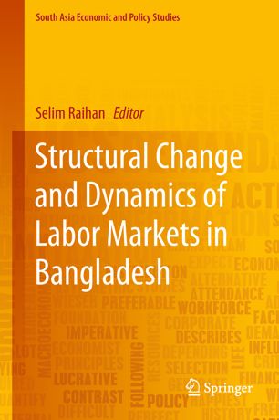 Structural Change and Dynamics of Labor Markets in Bangladesh.