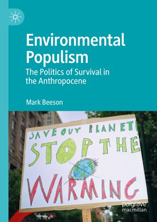 Environmental populism : the politics of survival in the anthropocene