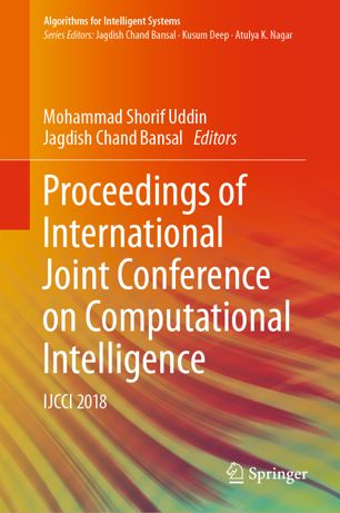 Proceedings of International Joint Conference on Computational Intelligence : IJCCI 2018