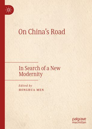 On China's Road : in search of a new modernity