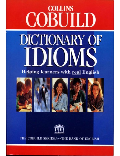 Collins Cobuild Dictionary Of Idioms