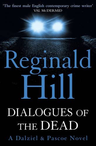 Dialogues of the Dead: Book 17 (Dalziel &amp; Pascoe)