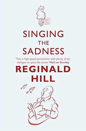 Singing the Sadness (Joe Sixsmith, Book 4)