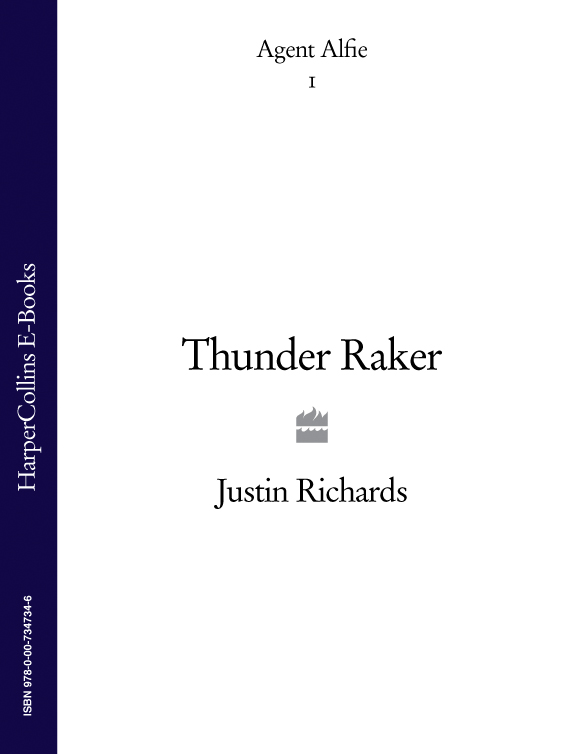 Thunder Raker (Agent Alfie, Book 1)