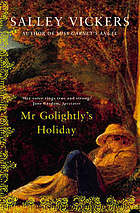 Mr Golightly's Holiday