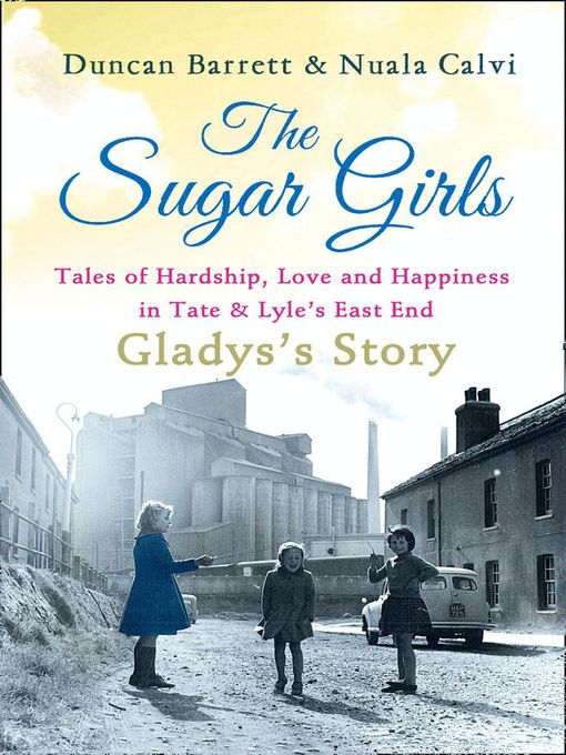 The Sugar Girls--Gladys's Story