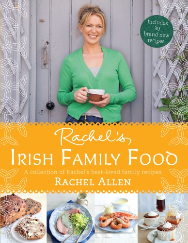 Rachel's Irish Family Food