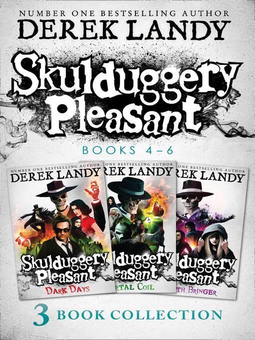 Skulduggery Pleasant, Books 4 - 6