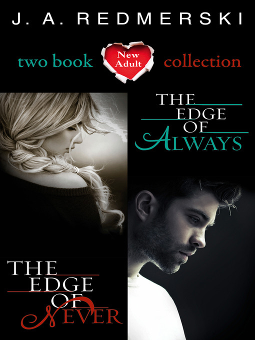 The Edge of Never & The Edge of Always