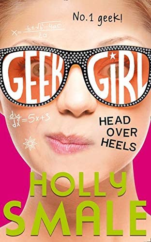 Head Over Heels (Geek Girl)