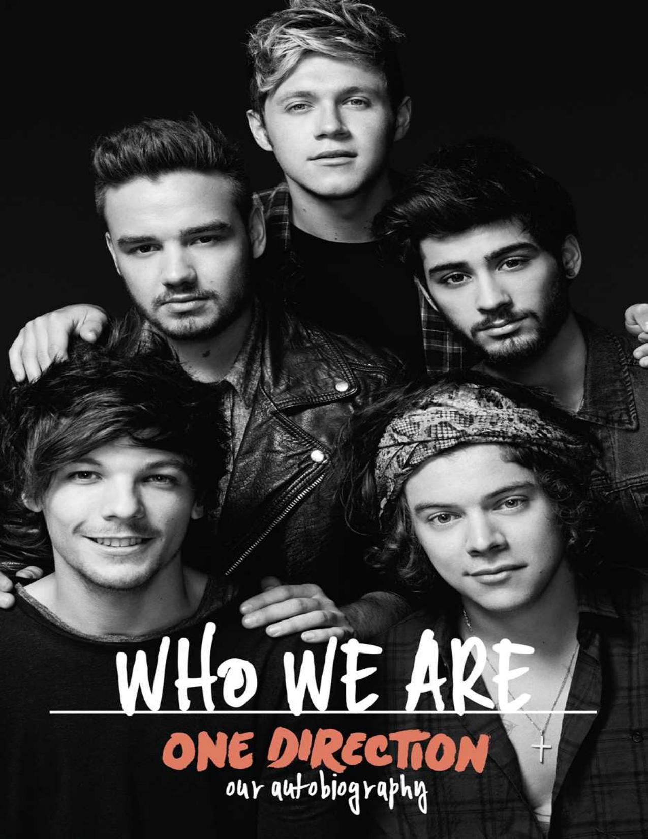 One Direction: Who We Are: Our Official Autobiography